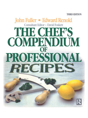 cover image of Chef's Compendium of Professional Recipes
